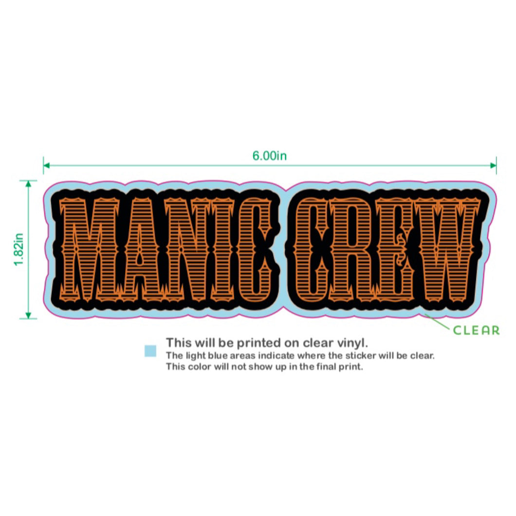 MANIC CREW FOREVER TWO WHEELS - STICKER